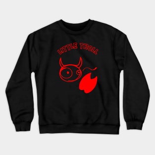 Red Little Troll stamps and is flicking its tail Crewneck Sweatshirt